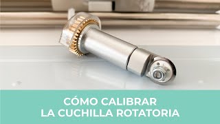 CRICUT  Cómo calibrar la cuchilla rotatoria [upl. by Nalyorf]