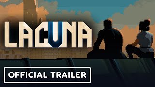 Lacuna  Official Console Release Trailer [upl. by Hploda615]