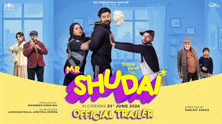 Mr Shudai  Official Trailer  Harsimran  Mandy Thakar  Karamjit Anmol  Harjot Singh  21st June [upl. by Jenkel937]