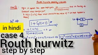 routh case IV hindi lecture when open loop gain and transfer function of a system is given [upl. by Eiramanna]