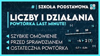 LICZBY I DZIAŁANIA last minute 🔢  Ostateczna powtórka ✅️  Szkoła Podstawowa [upl. by Eilrak]