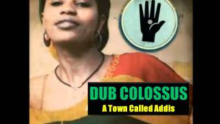 Dub Colossus  Ambassel [upl. by Llechtim]