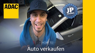 ADAC How To Auto verkaufen mit Jean Pierre Kraemer I ADAC [upl. by Julio612]