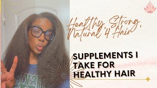 Supplements For Healthy Strong Natural 4abc Hair  Guaranteed Growth naturalhair healthyhair [upl. by Florella]