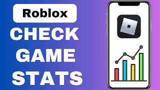 How To Check Roblox Game Stats [upl. by Yvette]