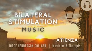 Bilateral Stimulation Music  Brain hemispheres stimulation  EMDR 🎧Listen with headphones Atienza [upl. by Oicnedif897]