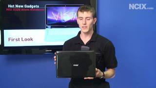 MSI X320 Notebook First Look NCIX Tech TIps 41 [upl. by Avra]