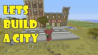 Lets Build A Minecraft City 2 How to Build a City [upl. by Adnoraj698]