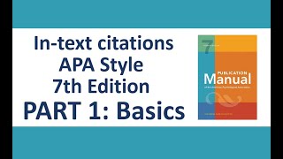 APA 7  Intext Citations Part 1 Basics [upl. by Berri467]