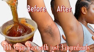 I tried sugar waxing for the first time  Homemade Sugar Wax [upl. by Anora307]