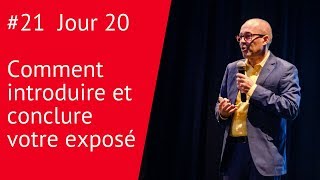 Jour 20 Comment introduire et conclure votre exposé [upl. by Aicenad990]