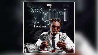 Lava Lava  Tajiri Official Music Audio [upl. by Oecile]