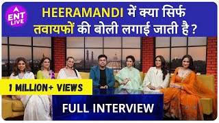 Heeramandi Cast Interview  Ft Sonakshi Manisha Sharmin Aditi Sanjeeda and Richa ENT LIVE [upl. by Morville]