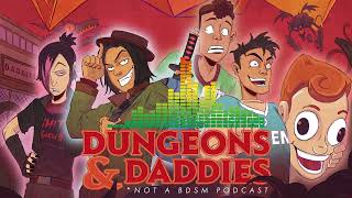 Dungeons and Daddies  S2E53 [upl. by Sallyann]