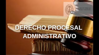 2024 10 02  Derecho Procesal Administrativo Presencial EXPOSICIONES [upl. by Haleehs453]