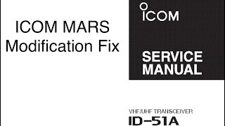 ICOM ID51A MARS mod fix If your Main and Quick buttons don’t work watch this I have the fix 4U [upl. by Metah734]