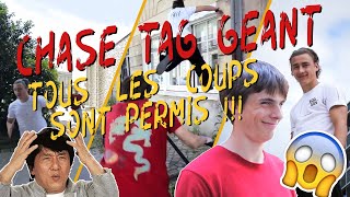 CHASE TAG GÉANT Tous les coups sont permis  Feat CharlesMelanie [upl. by Jase]