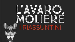 LAVARO MOLIERE  I RIASSUNTINI [upl. by Milah45]