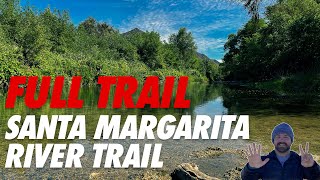 Santa Margarita River Trail  Full Hike  FallbrookCA [upl. by Gorges]