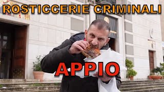 Rosticcerie criminali APPIO [upl. by Romalda]