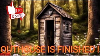 THE OUTHOUSE IS OPEN outhouse offgrid toilet bathroom diybathroom poop shitter [upl. by Keverian]