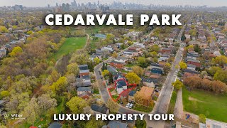 Cedarvale Park Toronto Luxury Property Tour [upl. by Inele]