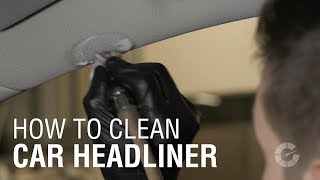 How To Clean Headliner  Autoblog Details [upl. by Silrac]