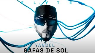 Yandel  GAFAS DE SOL Visualizer Oficial [upl. by Sulienroc]