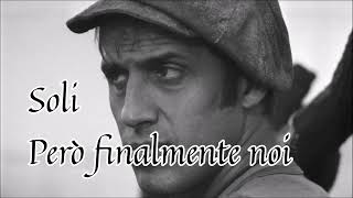 SOLI ❤ ADRIANO CELENTANO CON TESTO 🎤with lyrics🎤♫♫ 1979 [upl. by Yelrac]