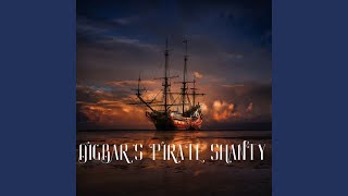 DIGBARS PIRATE SHANTY [upl. by Silver]