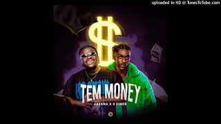 Javana amp 3 Finer – Tem Money [upl. by Coussoule]