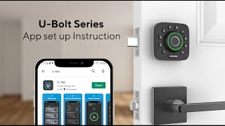 ULTRALOQ UBolt amp UBolt Pro with WiFi Bridge  App Setup Video [upl. by Anirroc576]