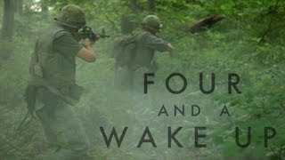 Vietnam War Film Four and a Wake Up [upl. by Aronoh]