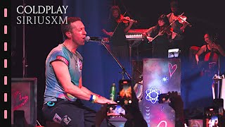 Coldplay  All My Love SiriusXM 2024 [upl. by Sterrett121]