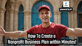 How To Create A Nonprofit Business Plan within Minutes With AI [upl. by Desi]