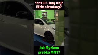 GR Yaris  Efekt odrzutowy Test kompozycja olejowa MyNano Co z próbką MM1 Tyle benzyny Dlaczego [upl. by Oalsecnew186]