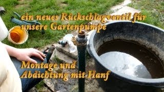 Rückschlagventil für die Gartenpumpe einbauen [upl. by Yhtomot]