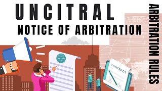 UNCITRAL Arbitration Rules Notice of Arbitration animated explainer [upl. by Hafler]