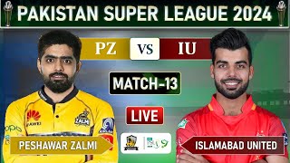 PSL LIVE  PESHAWAR ZALMI vs ISLAMABAD UNITED MATCH 13 LIVE SCORES  PZ vs IU LIVE [upl. by Llehcim]