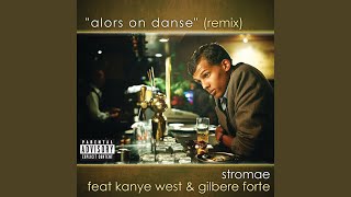 Alors On Danse Remix  Explicit [upl. by Anehta221]