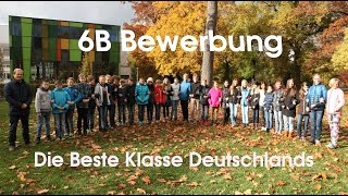 Bewerbung Die Beste Klasse Deutschlands 6b der KRS [upl. by Soiritos]