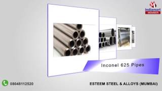 Hastelloy C276 and Inconel 600 By Esteem Steel amp Alloys Mumbai [upl. by Pelage]