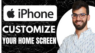 Customize your iPhone Home Screen iOS 18  EASY How To Guide [upl. by Sena]