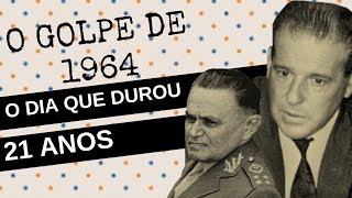 O GOLPE DE 1964 [upl. by Tamas509]