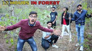 12 Hours in Deep Forest Challenge  Haunted😱 DO OR DIE [upl. by Tychon]