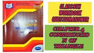 class 9th  maths part 2  chapter 4  construction of triangle  workbook question answer [upl. by Coster]