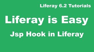 Liferay Tutorial 21  Jsp Hook in Liferay [upl. by Naicul625]