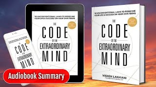 THE CODE OF THE EXTRAORDINARY MIND By Vishen Lakhiani AudioBook  Book Summary [upl. by Phebe458]