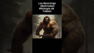 Beornings Los Beornidas mitología de Tolkien Short [upl. by Asirram285]