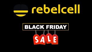 BLACK FRIDAY SALE  Rebelcell Lithium Ionen Akkus zum SchnÃ¤ppchenpreis [upl. by Annaehr]